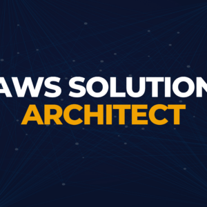AWS Solution Architect